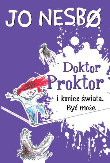 Doktor Proktor i koniec świata być może