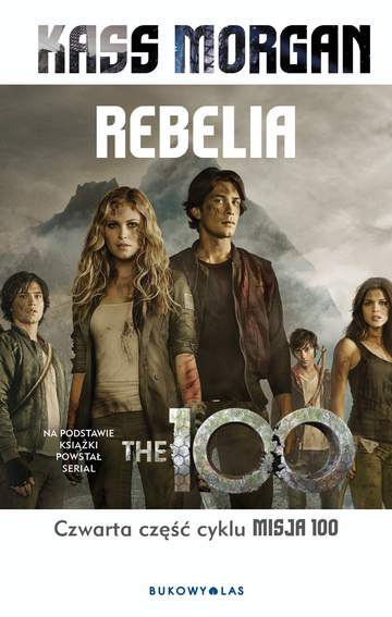 Rebelia misja 100 Tom 4