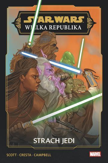 Okładka: Faza III. Strach Jedi. Star Wars Wielka Republika