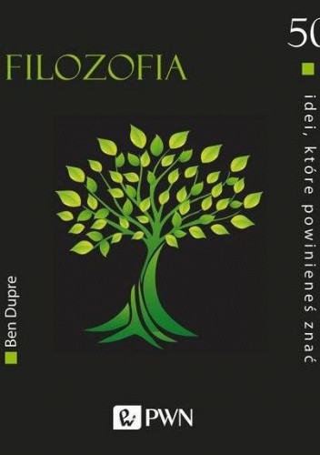 Filozofia. 50 idei które powinieneś znać wyd. 2