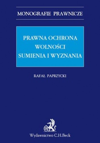 Prawna ochrona wolności sumienia i wyznania