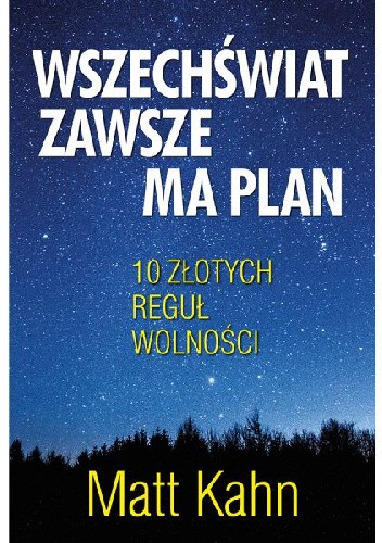 Wszechświat zawsze ma plan