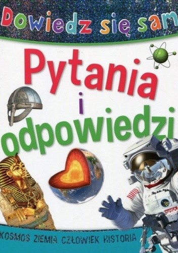 Dowiedz się sam. Pytania i odpowiedzi