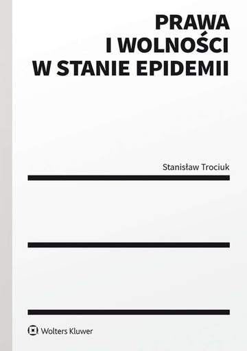 Prawa i wolności w stanie epidemii