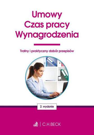 Umowy czas pracy wynagrodzenia twoje prawo wyd. 2