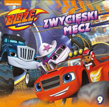 Zwycięski mecz blaze i megamaszyny Tom 9