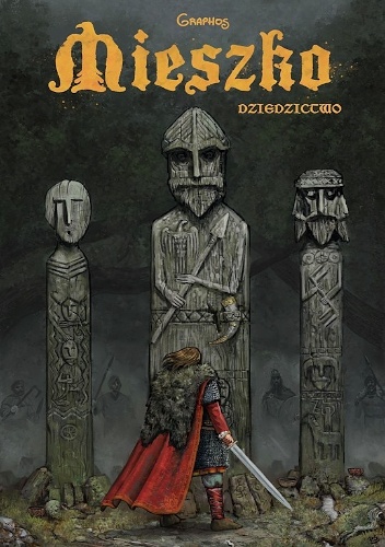 Mieszko - Dziedzictwo