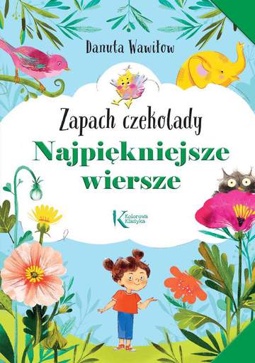 Zapach czekolady. Najpiękniejsze wiersze