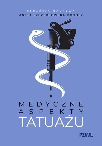 Okładka: Medyczne aspekty tatuażu wyd. 2
