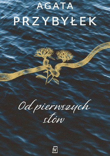 Od pierwszych słów