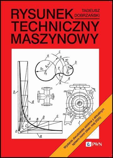 Rysunek techniczny maszynowy wyd. 2025