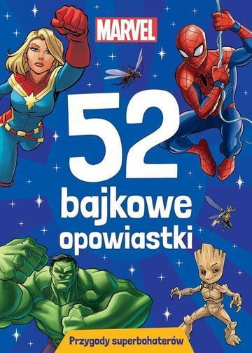 52 bajkowe opowiastki. Przygody superbohaterów. Marvel
