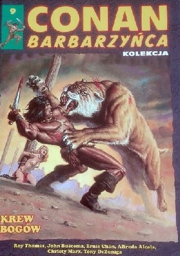 Conan Barbarzyńca. Tom 9 - Krew Bogów