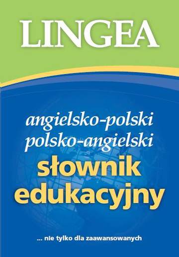 Słownik edukacyjny angielsko-polski polsko-angielski