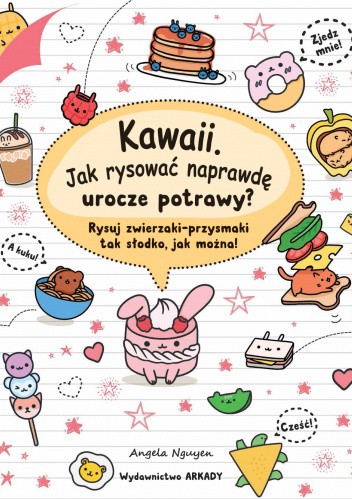 Kawaii. Jak rysować naprawdę urocze potrawy?