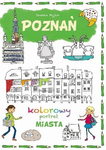 Poznań. Kolorowy portret miasta