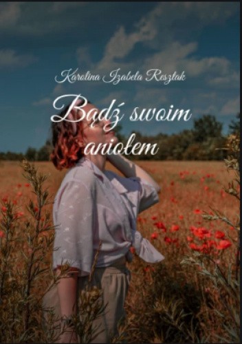 Bądź swoim aniołem