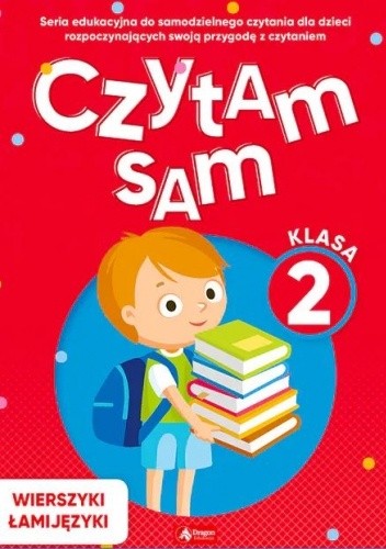 Czytam sam. Klasa 2 Wierszyki łamijęzyki. Polskim szlakiem