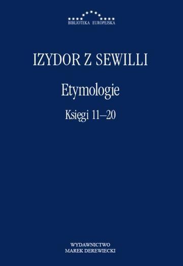 Etymologie. Księgi 11-20