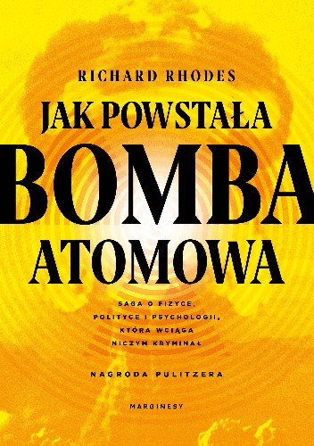 Jak powstała bomba atomowa