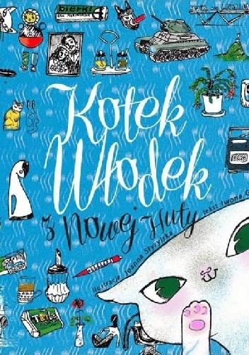 Kotek Włodek z Nowej Huty
