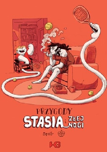 Przygody Stasia i Złej Nogi