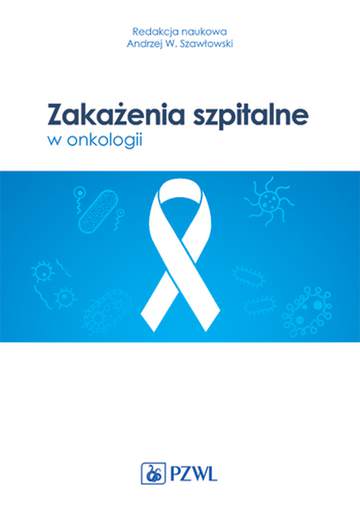 Zakażenia szpitalne w onkologii