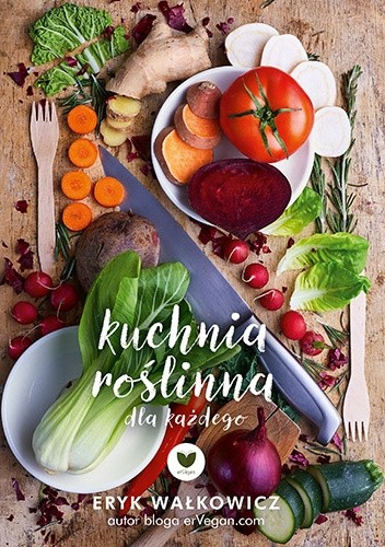Kuchnia roślinna dla każdego