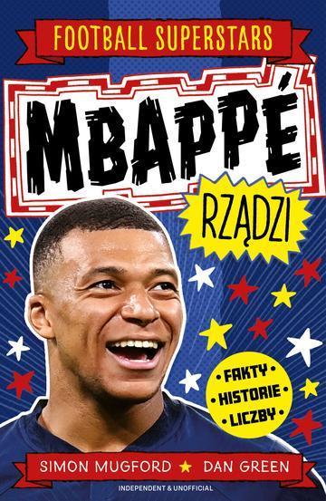 Mbappé rządzi. Football superstars