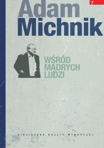 Wśród mądrych ludzi