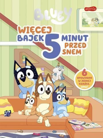 Bluey. Bajki 5 minut przed snem 2