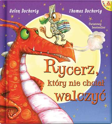 Rycerz, który nie chciał walczyć wyd. 3