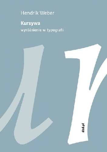 Kursywa. wyróżnienie w typografii