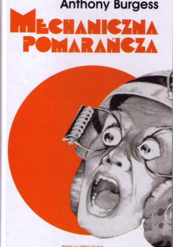 Mechaniczna pomarańcza (edycja specjalna)