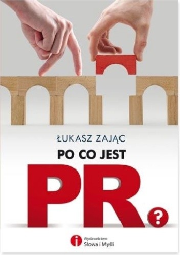 Po co jest PR?