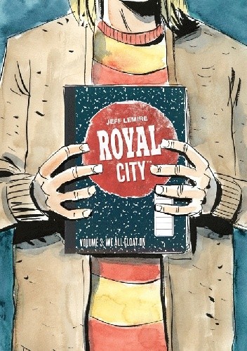 Royal City. Tom 3: Płyniemy z prądem