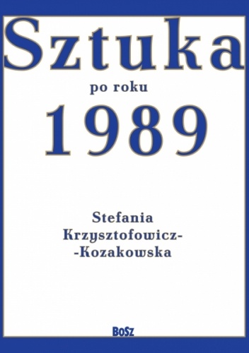 Sztuka po roku 1989