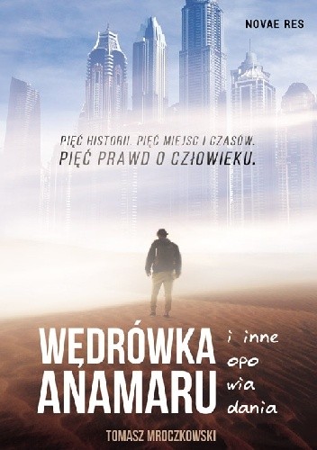 Wędrówka Anamaru i inne opowiadania