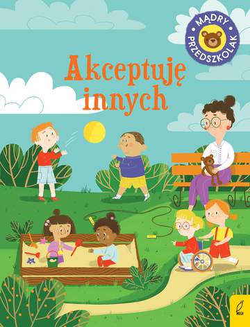 Akceptuję innych. Mądry przedszkolak