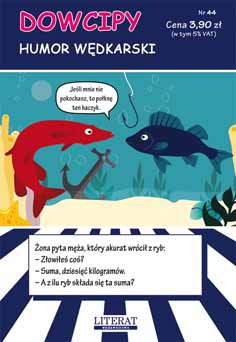 Dowcipy humor wędkarski