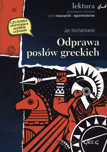 Odprawa posłów greckich. Lektura z opracowaniem
