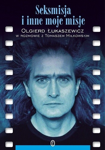 Seksmisja i inne moje misje