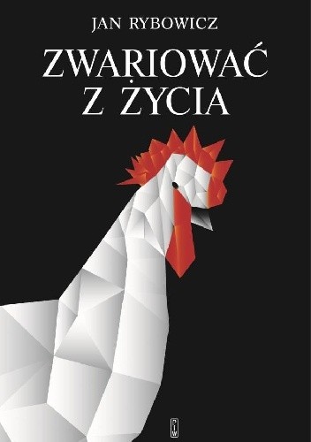 Zwariowac z życia