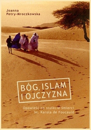 Bóg, islam i ojczyzna