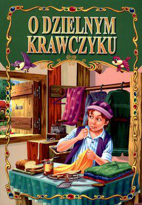 O dzielnym krawczyku