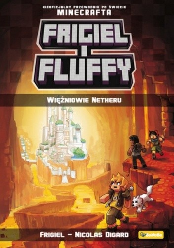 Frigiel i Fluffy. Więźniowie Netheru