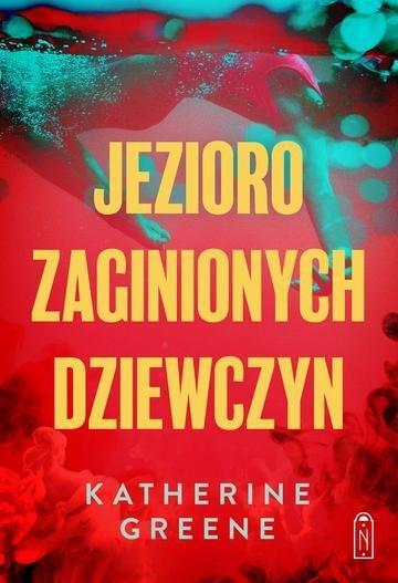 Okładka: Jezioro zaginionych dziewczyn