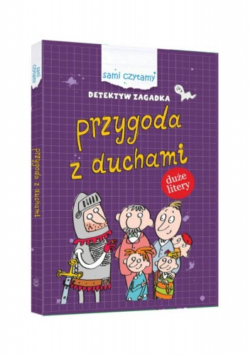 Dtektyw Zagadka. Przygoda z duchami