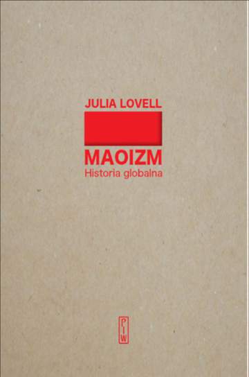 Maoizm. Historia globalna