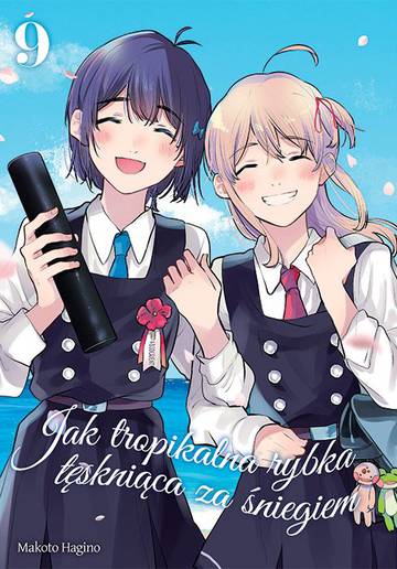 Jak tropikalna rybka tęskniąca za śniegiem. Tom 9